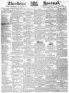 Aberdeen Press and Journal Wednesday 13 June 1832 Page 1