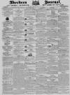 Aberdeen Press and Journal Wednesday 18 March 1835 Page 1