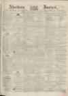 Aberdeen Press and Journal Wednesday 17 October 1849 Page 1