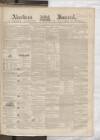 Aberdeen Press and Journal Wednesday 13 October 1852 Page 1