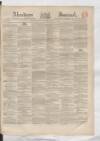 Aberdeen Press and Journal Wednesday 18 May 1859 Page 1