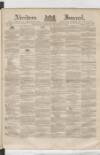 Aberdeen Press and Journal Wednesday 07 December 1859 Page 1