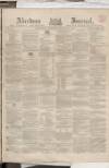 Aberdeen Press and Journal Wednesday 04 January 1860 Page 1