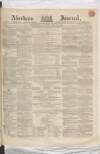 Aberdeen Press and Journal Wednesday 29 May 1867 Page 1