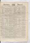 Aberdeen Press and Journal Wednesday 27 July 1870 Page 1