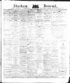 Aberdeen Press and Journal Monday 07 January 1878 Page 1
