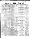Aberdeen Press and Journal Monday 22 July 1878 Page 1