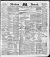 Aberdeen Press and Journal Monday 01 May 1882 Page 1
