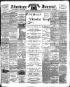 Aberdeen Press and Journal Wednesday 23 September 1896 Page 1