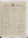 Aberdeen Press and Journal Wednesday 14 March 1877 Page 1