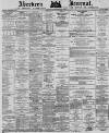 Aberdeen Press and Journal Thursday 03 January 1878 Page 1