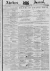 Aberdeen Press and Journal Wednesday 05 June 1878 Page 1