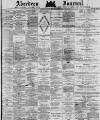 Aberdeen Press and Journal Monday 16 September 1878 Page 1