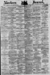 Aberdeen Press and Journal Wednesday 30 October 1878 Page 1