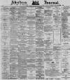 Aberdeen Press and Journal Monday 03 February 1879 Page 1