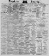 Aberdeen Press and Journal Monday 03 March 1879 Page 1