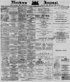 Aberdeen Press and Journal Tuesday 08 April 1879 Page 1