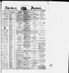 Aberdeen Press and Journal Monday 07 July 1879 Page 1