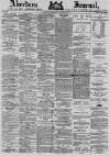Aberdeen Press and Journal Thursday 06 November 1879 Page 1