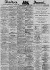 Aberdeen Press and Journal Thursday 08 January 1880 Page 1