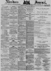 Aberdeen Press and Journal Monday 12 January 1880 Page 1