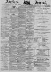 Aberdeen Press and Journal Monday 19 January 1880 Page 1