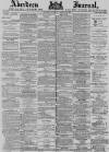 Aberdeen Press and Journal Thursday 26 February 1880 Page 1