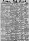 Aberdeen Press and Journal Friday 07 May 1880 Page 1