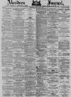 Aberdeen Press and Journal Friday 04 June 1880 Page 1