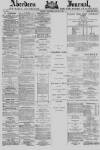 Aberdeen Press and Journal Thursday 06 January 1881 Page 1