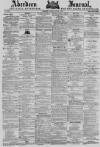 Aberdeen Press and Journal Friday 05 August 1881 Page 1