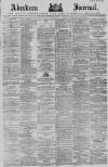 Aberdeen Press and Journal Wednesday 02 August 1882 Page 1