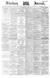 Aberdeen Press and Journal Friday 02 March 1883 Page 1