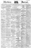 Aberdeen Press and Journal Wednesday 23 May 1883 Page 1