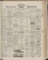 Aberdeen Press and Journal Saturday 22 September 1883 Page 1