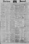 Aberdeen Press and Journal Monday 05 January 1885 Page 1