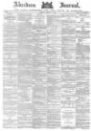 Aberdeen Press and Journal Friday 05 March 1886 Page 1