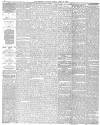 Aberdeen Press and Journal Friday 16 April 1886 Page 4