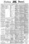 Aberdeen Press and Journal Tuesday 14 June 1887 Page 1