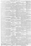 Aberdeen Press and Journal Tuesday 08 May 1888 Page 5