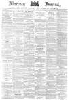 Aberdeen Press and Journal Tuesday 12 June 1888 Page 1