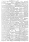Aberdeen Press and Journal Thursday 14 June 1888 Page 5