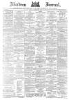 Aberdeen Press and Journal Tuesday 04 September 1888 Page 1