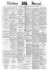 Aberdeen Press and Journal Monday 03 December 1888 Page 1