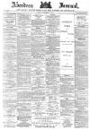 Aberdeen Press and Journal Friday 14 December 1888 Page 1