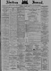 Aberdeen Press and Journal Wednesday 30 January 1889 Page 1