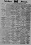 Aberdeen Press and Journal Saturday 23 March 1889 Page 1