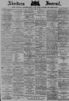 Aberdeen Press and Journal Saturday 08 June 1889 Page 1