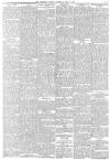 Aberdeen Press and Journal Saturday 15 June 1889 Page 5