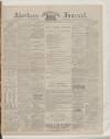 Aberdeen Press and Journal Wednesday 06 November 1889 Page 1